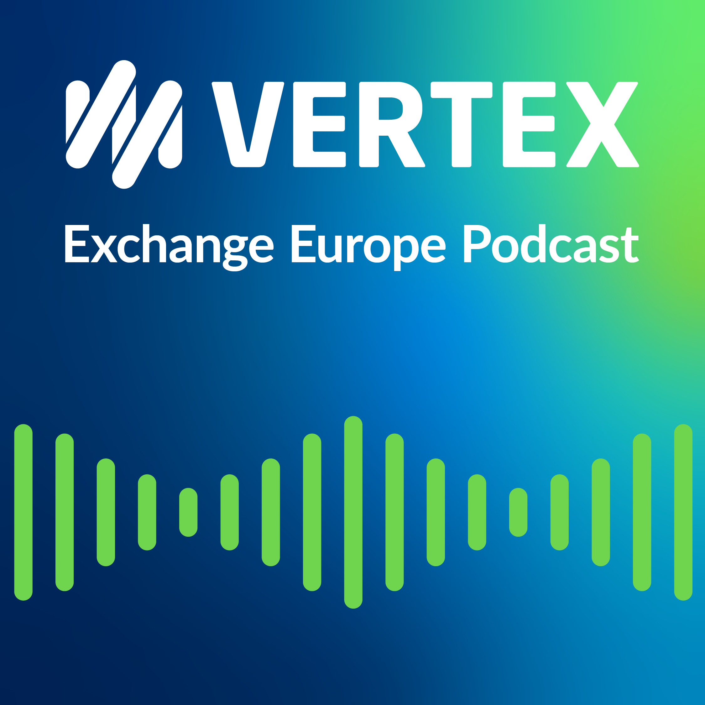 Vertex Exchange EU_Podcast Thumbnail_3_draft_1