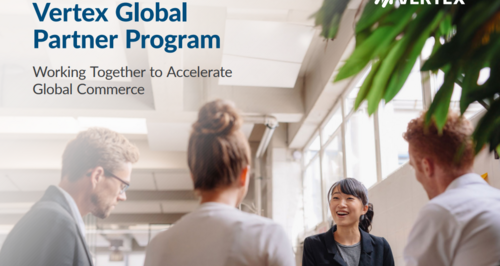 Vertex Global Partner Program: Working Together to Accelerate Global Commerce